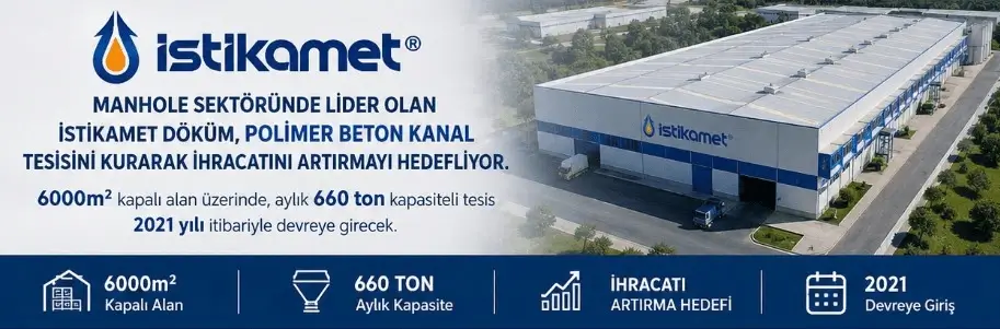 İstikamet Döküm Establishes Polymer Channel Plant